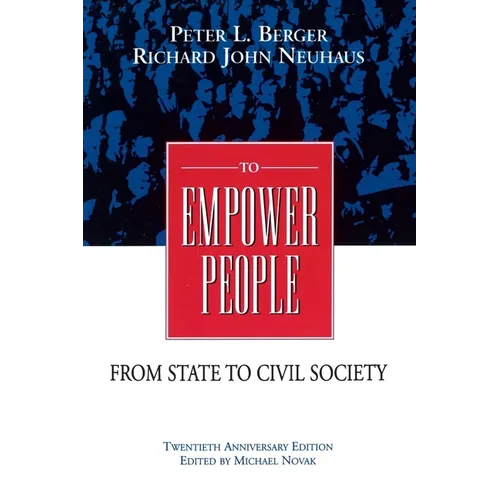 To Empower People:: The Debate That Is Changing America and the World