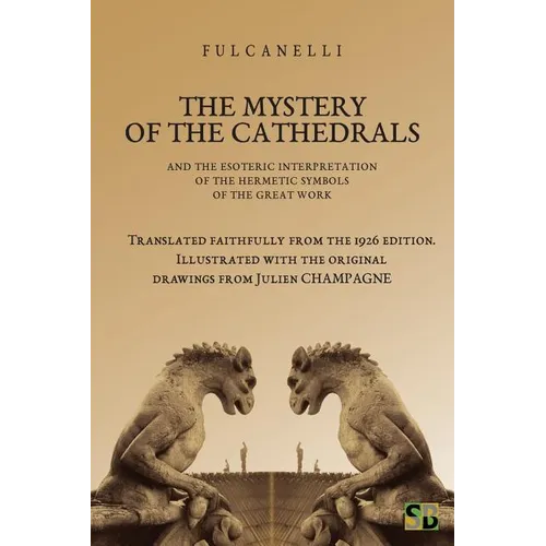 The Mystery of the Cathedrals