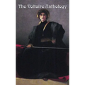The Voltaire Anthology: Candide, Zadig and Seventeen Plays