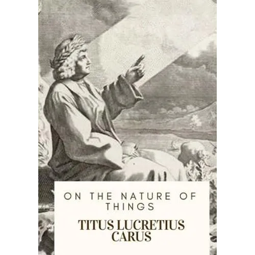 On the Nature of Things