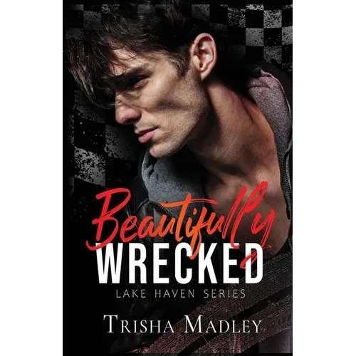 Beautifully Wrecked