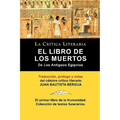 El Libro de Los Muertos de Los Antiguos Egipcios