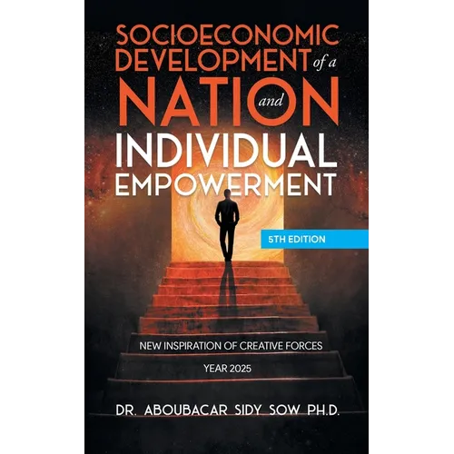Socioeconomic Development of a Nation and Individual Empowerment