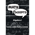 Math Scripts: Algebra I