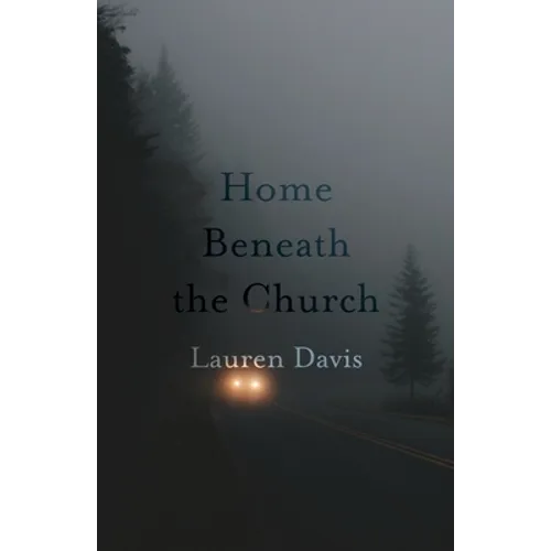 Home Beneath the Church