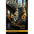 A Kiss of Curiosity: Poems