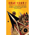 Dead Code and Other Dramatic Entertainments