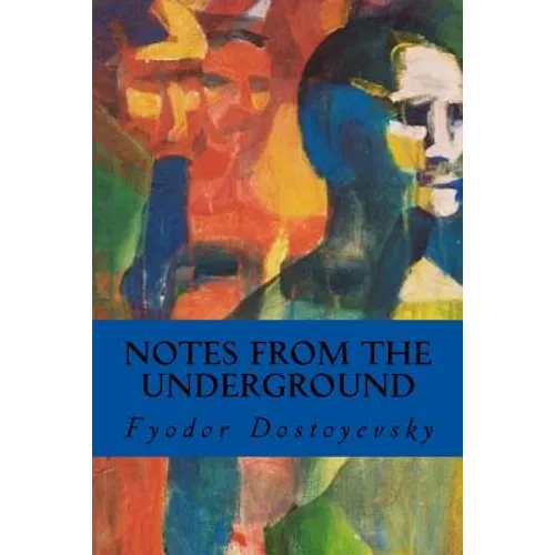 Notes from the Underground