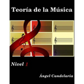 Teoria de la Musica: Nivel 1