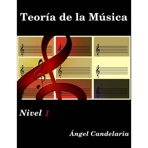 Teoria de la Musica: Nivel 1