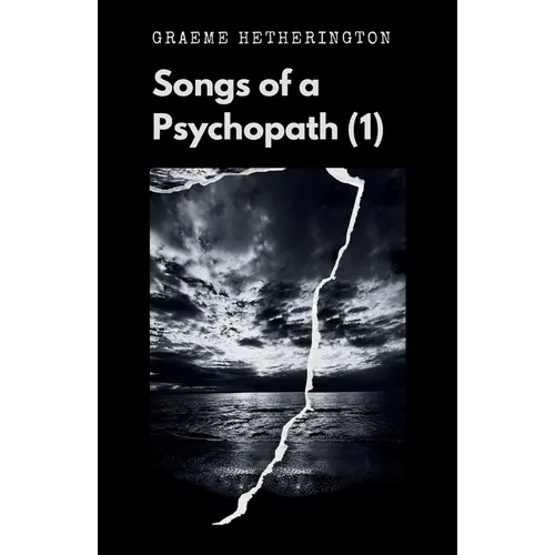 Songs of a Psychopath (1)