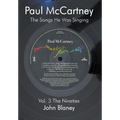 Paul McCartney: The Songs He Was Singing: V: The Nineties