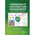 Handbook of Construction Management: Scope, Schedule, and Cost Control