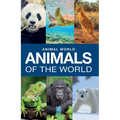 Animal World: Animals of the World