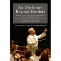 An Orchestra Beyond Borders: Voices of the West-Eastern Divan Orchestra