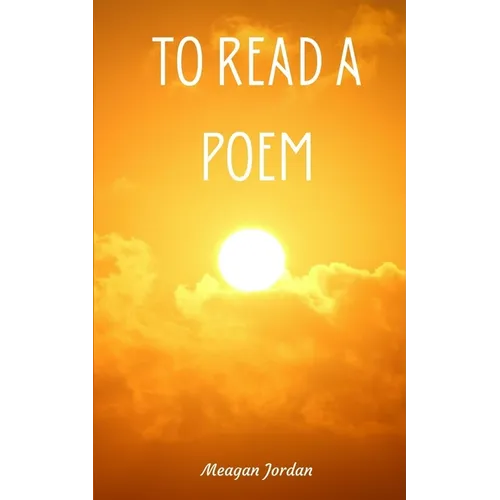 To Read a Poem