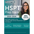 HSPT Prep Book 2025-2026: 900+ Practice Questions and Study Guide for the Catholic High School Placement Test [3rd Edition]