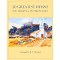 20 Greatest Hymns for Trumpet and Trombone Duet