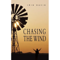 Chasing the Wind