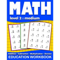 Math education workbook: Daily Mathematics Practice Exercises Maths book level 2 for 3rd 4th 5th... Grades with Addition, Subtraction, Multipli