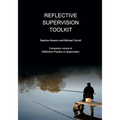 Reflective Supervision Toolkit