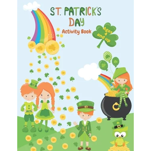St. Patrick's Day Activity Book: Ages 4 and up