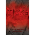 Tricks