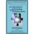 Dr. John Sarno's Top 10 Healing Discoveries