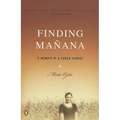 Finding Manana: A Memoir of a Cuban Exodus