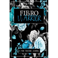 Fibro Warrior: A Symptom & Pain Tracking Journal for Fibromyalgia and Chronic Pain