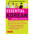 Essential Korean Phrasebook & Dictionary: Speak Korean with Confidence