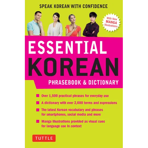 Essential Korean Phrasebook & Dictionary: Speak Korean with Confidence