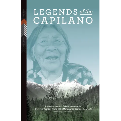 Legends of the Capilano