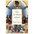 The N-Word of God
