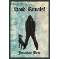 Hood Rituals!
