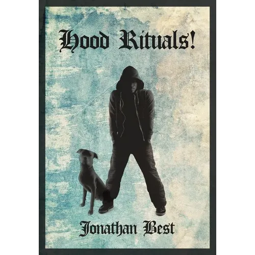 Hood Rituals!