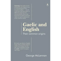 Gaelic and English: Their common origins