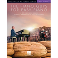 The Piano Guys for Easy Piano - 15 of Their Best Songs Expertly Arranged by Phillip Keveren