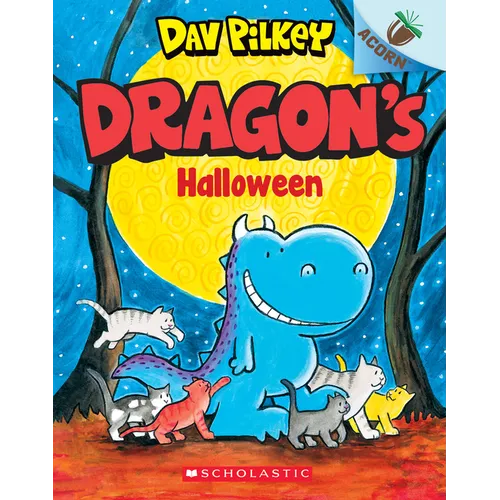 Dragon's Halloween: An Acorn Book (Dragon #4): From the Creator of Dog Man
