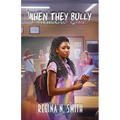 When They Bully: Rainbow Girl