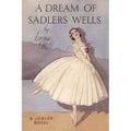 A Dream of Sadler's Wells