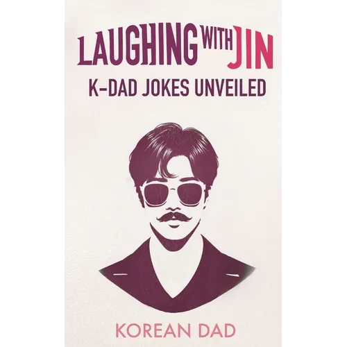 Laughing with BTS Jin: K-Dad Jokes Unveiled