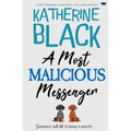 A Most Malicious Messenger
