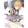 Didn't I Say to Make My Abilities Average in the Next Life?! (Light Novel) Vol. 8