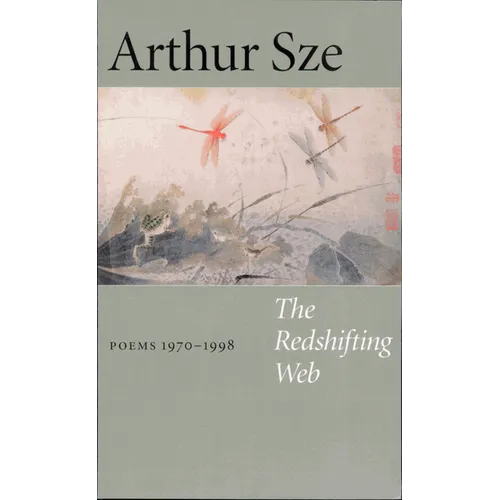 The Redshifting Web: New & Selected Poems