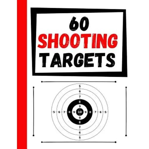 60 Shooting Targets: Large Paper Perfect for Rifles / Firearms / BB / AirSoft / Pistols / Archery & Pellet Guns