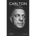 Carlton: The Final Say