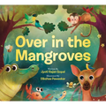Over in the Mangroves