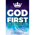 God First For A Better Life