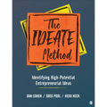 The IDEATE Method: Identifying High-Potential Entrepreneurial Ideas